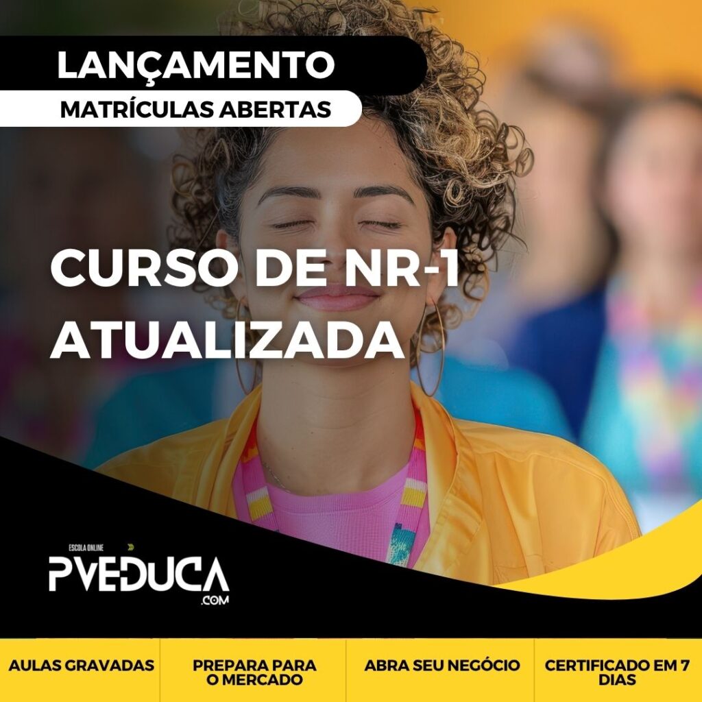 Curso de NR-1 Atualizada: Tudo Sobre Segurança do Trabalho