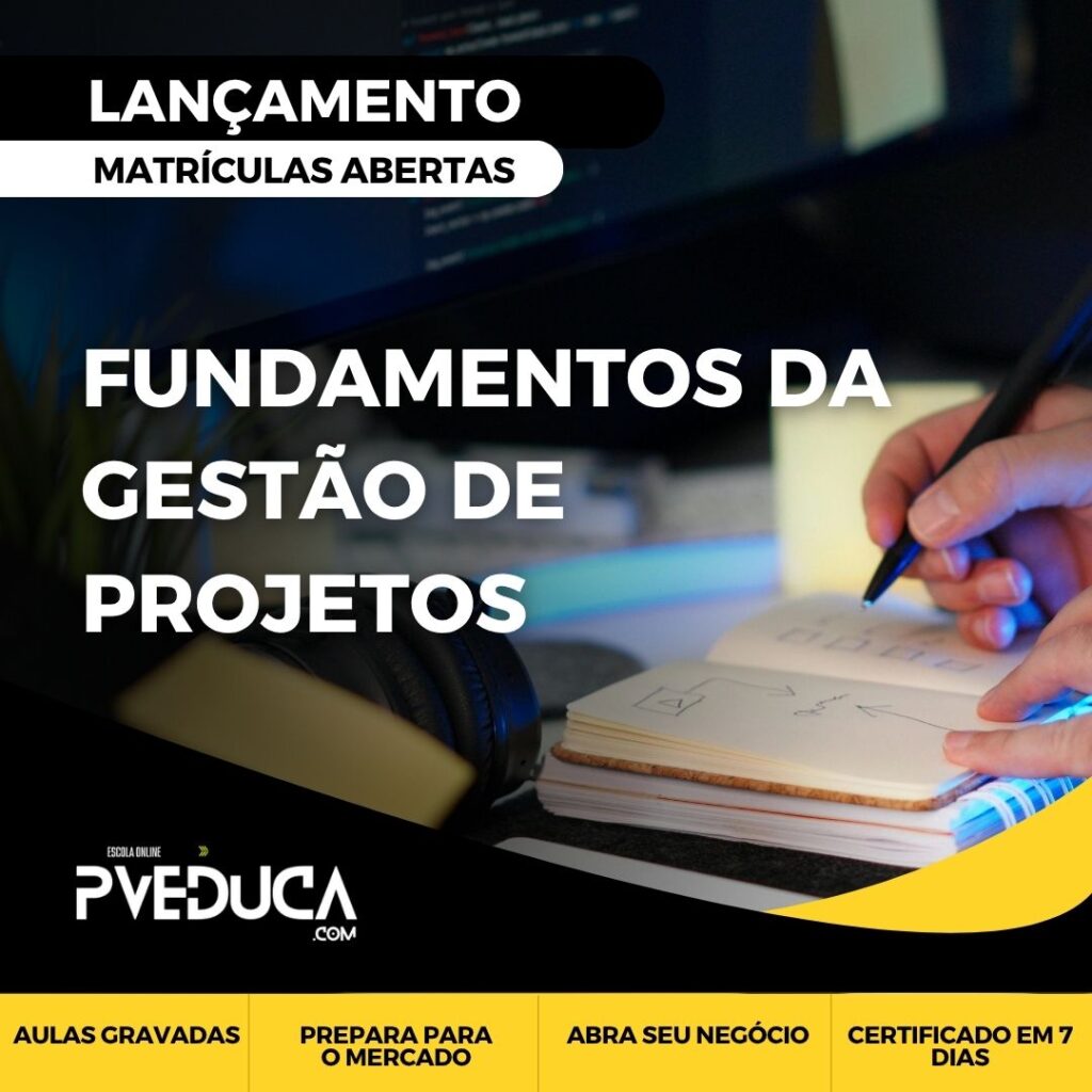 Fundamentos da Gestão de Projetos